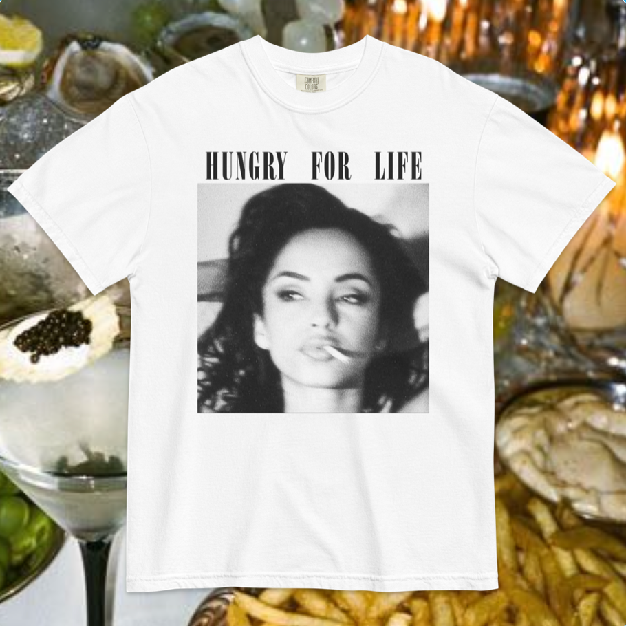 Sade HUNGRY FOR LIFE T-Shirt